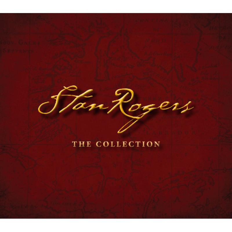 Stan Rogers: One Warm Line - The Legacy Of Stan Rogers