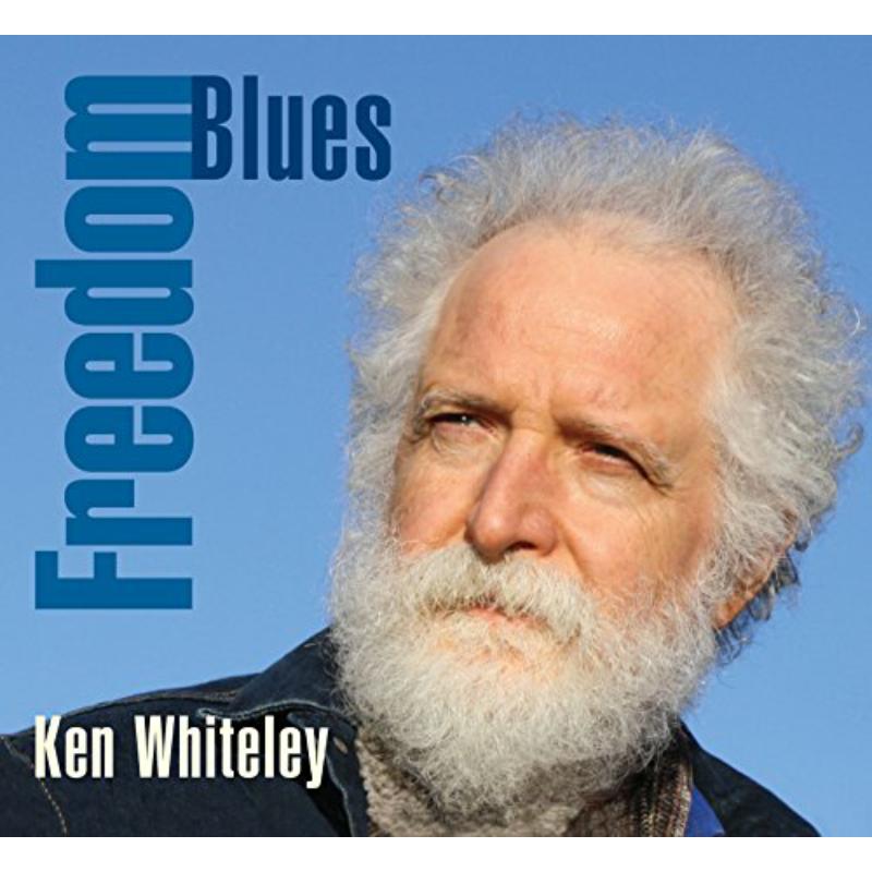 Ken Whiteley: Freedom Blues