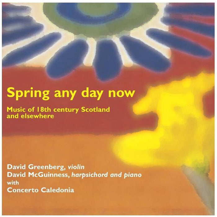 David Greenberg, David McGuinness & Concerto Caledonia: Spring Any Day Now