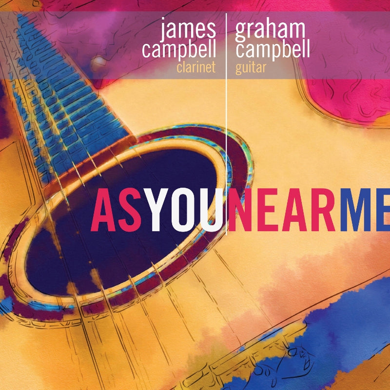 James Campbell & Graham Campbell: As You Near Me