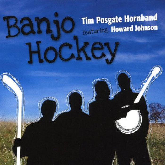 Tim Posgate Hornbanb: Banjo Hockey
