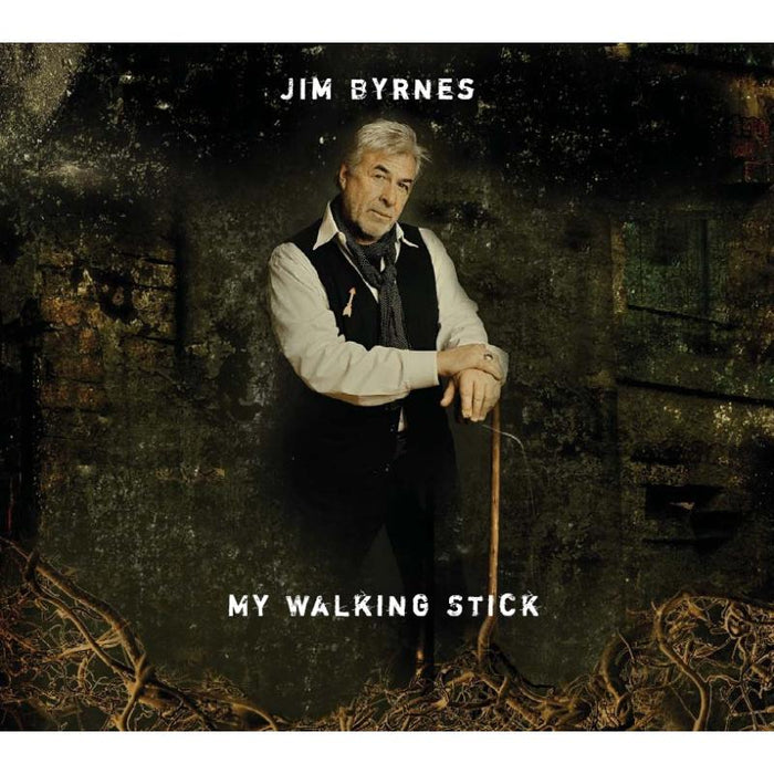 Jim Byrnes: My Walking Stick