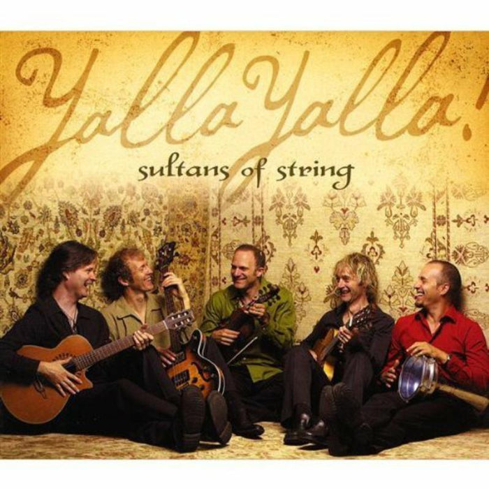 Sultans Of String: Yalla Yalla!