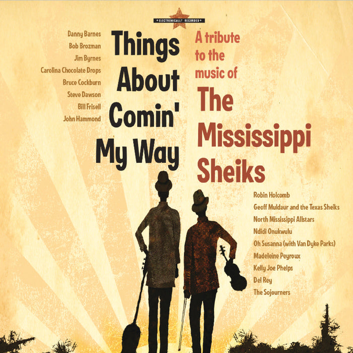 V.A. Mississippi Sheiks: Things About Comin' My Wa