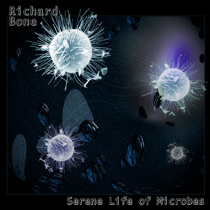 : Serene Life of Microbes