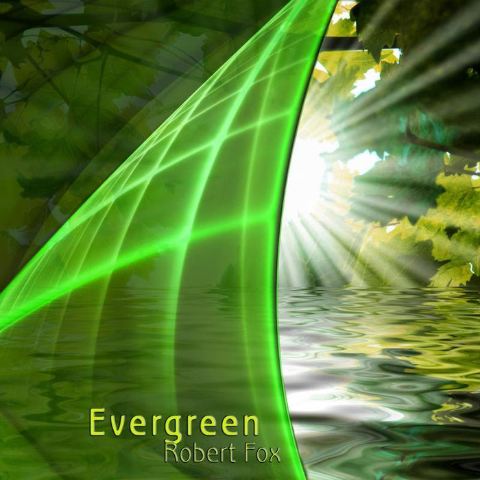 Robert Fox: Evergreen