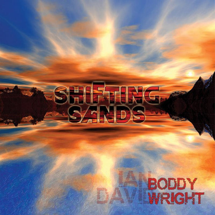 David Wright & Ian Boddy: Shifting Sands