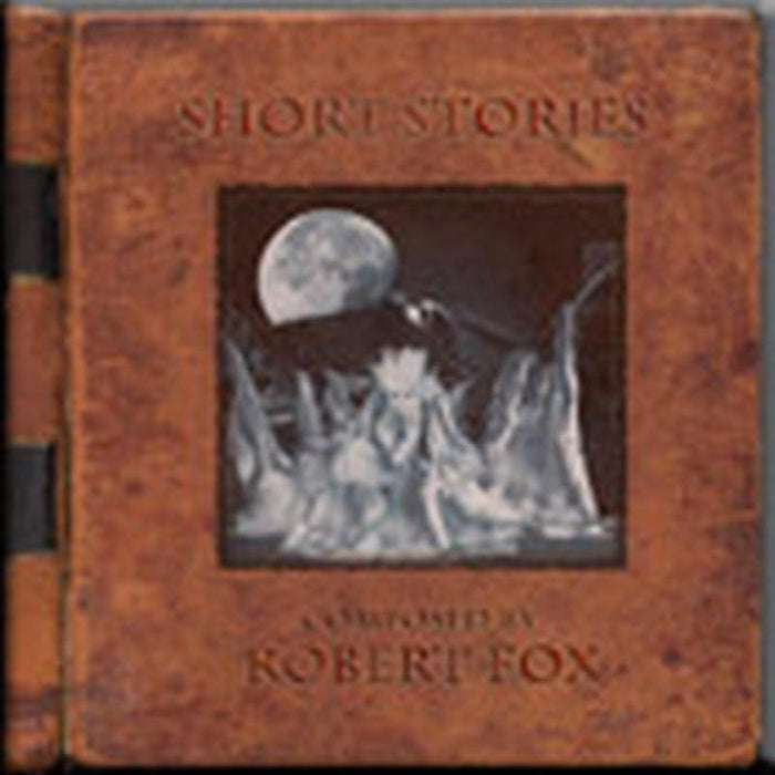 Robert Fox: Short Stories