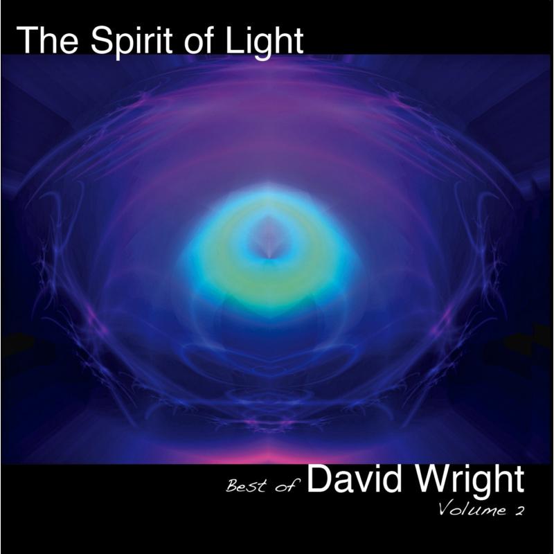 David Wright: Spirit Of Light Volume 2