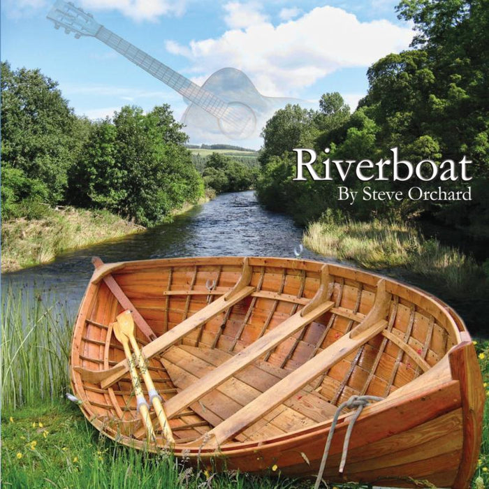 Steve Orchard: Riverboat