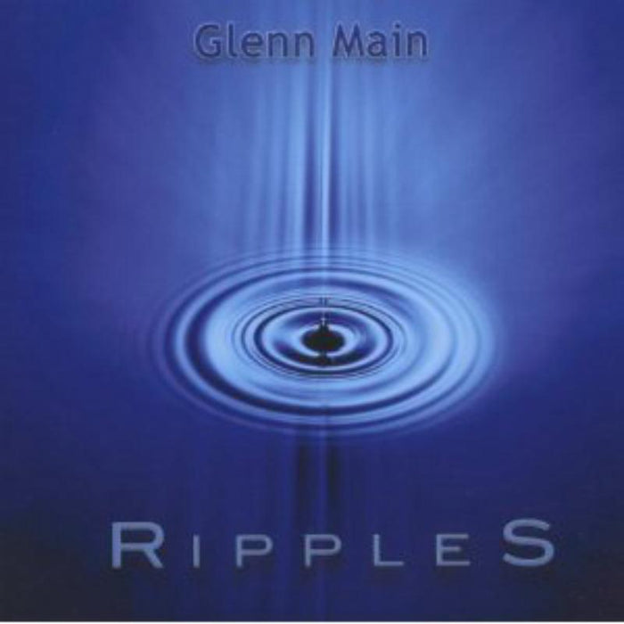 Glen Main: Ripples