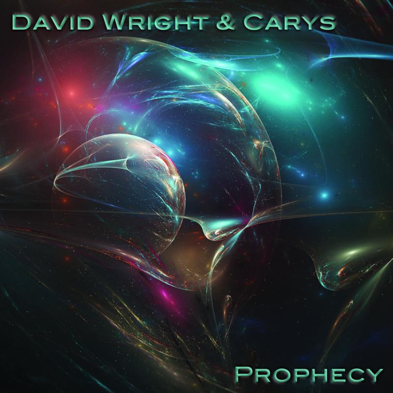 David Wright & Carys: Prophecy
