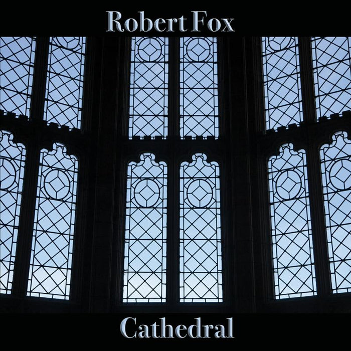 Robert Fox: Cathedral