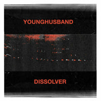 Younghusband: Dissolver