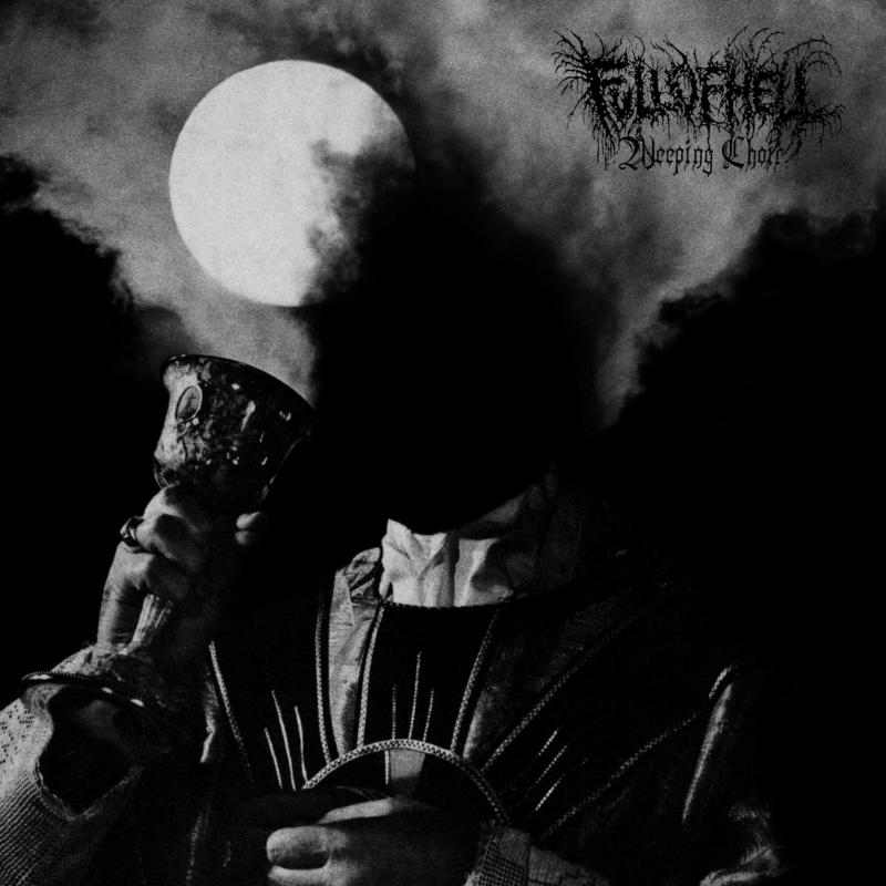 Full of Hell: Weeping Choir LP