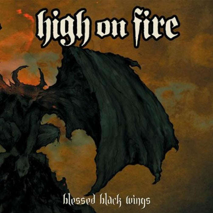 High On Fire: Blessed Black Wings