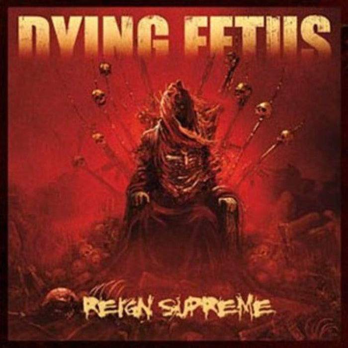 Dying Fetus_x0000_: Reign Supreme_x0000_ LP