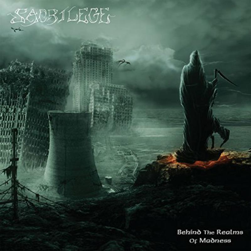 Sacrilege: Behind The Realms Of Madness (Reissue)