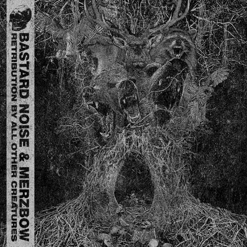 Bastard Noise & Merzbow: RETRIBUTION BY ALL OTHER CREATURES