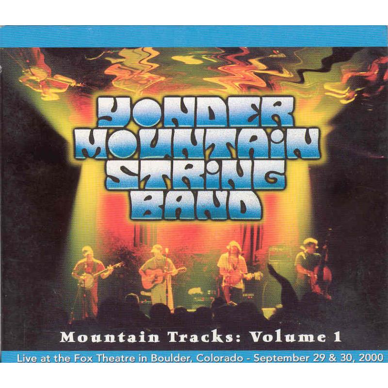 Yonder Mountain String Band: Mountain Tracks, Vol. 1