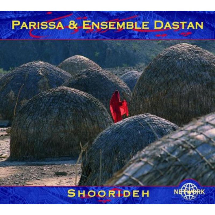Parissa & Ens. Dastan / Iran: Shoorideh