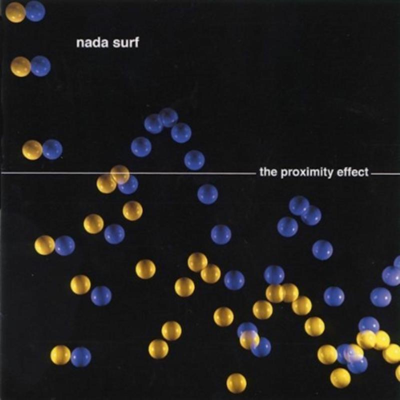 Nada Surf: The Proximity Effect CD
