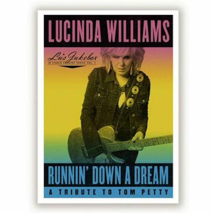 Lucinda Williams: Runnin' Down a Dream: A Tribute to Tom Petty (LP)