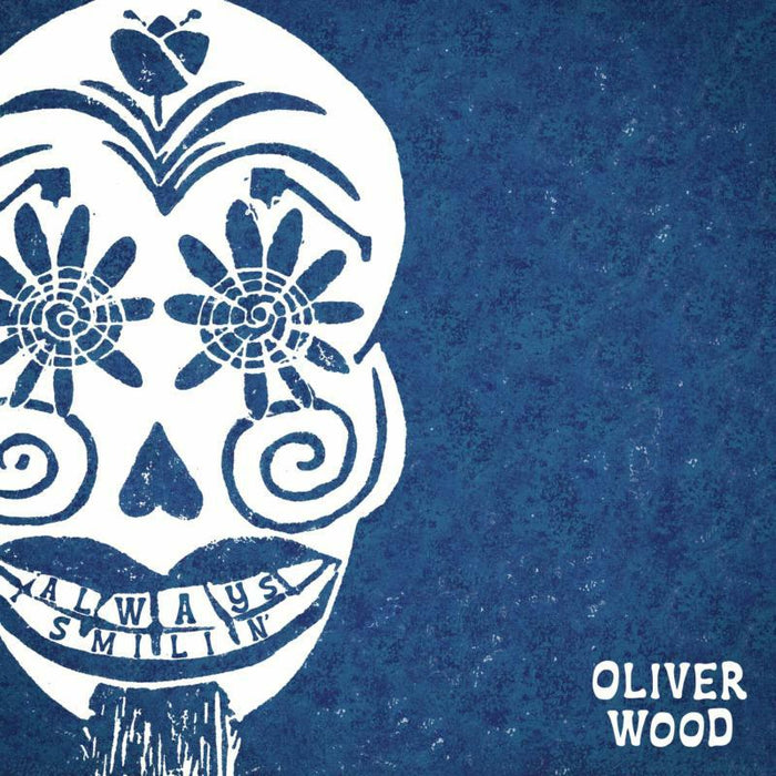 Oliver Wood: Always Smilin' (LP)