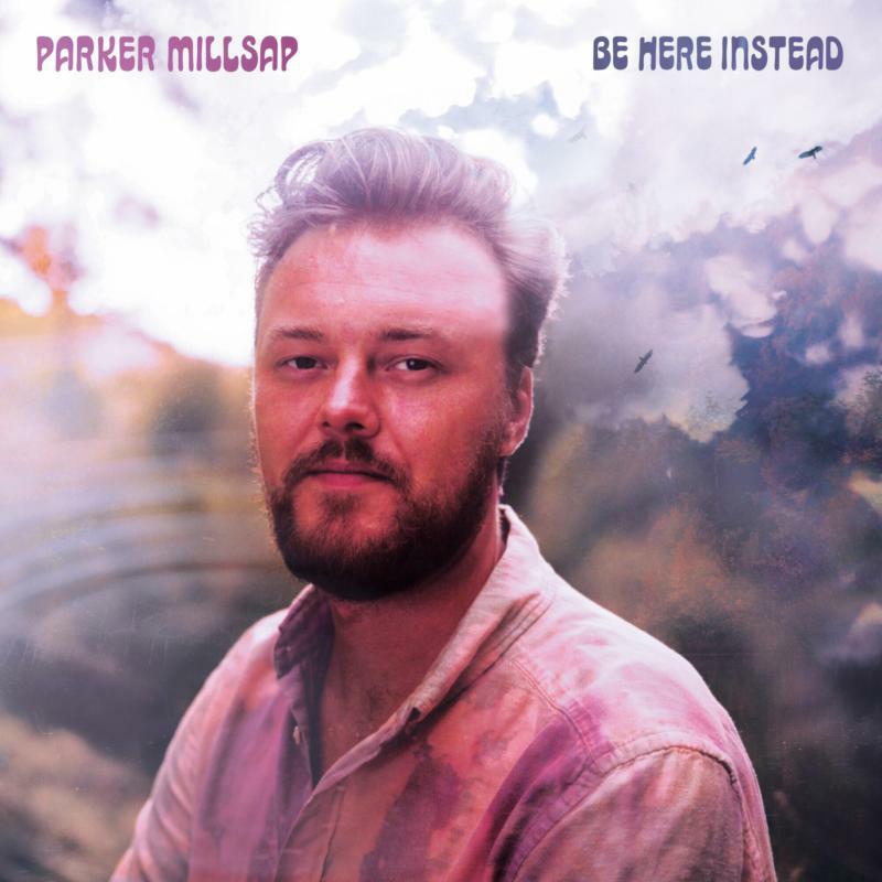 Parker Millsap: Be Here Instead (LP)