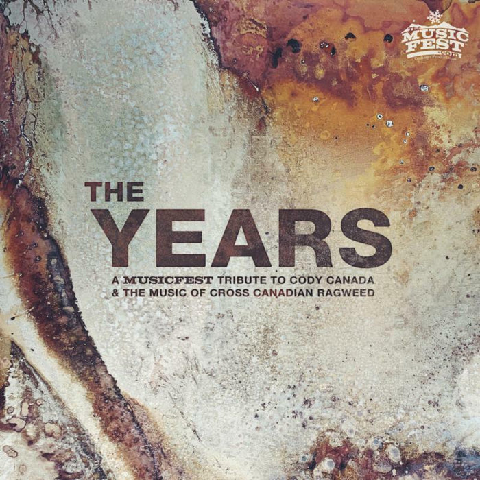 Various Artists: The Years: A Musicfest Tribute to Cody Canada and the Music of Cross Canadian Ragweed (2LP)
