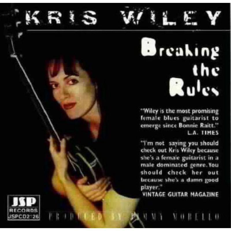 Kris Wiley: Breaking The Rules