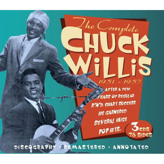 Chuck Willis: The Complete Chuck Willis 1951-1957