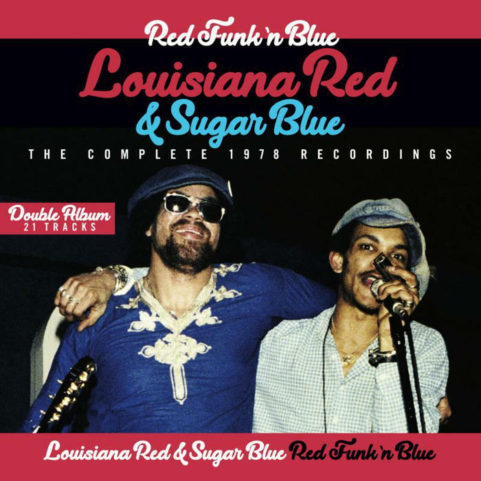Louisiana Red & Sugar Blue: Red Funk n Blue - The Complete 1978 Recordings (2CD)