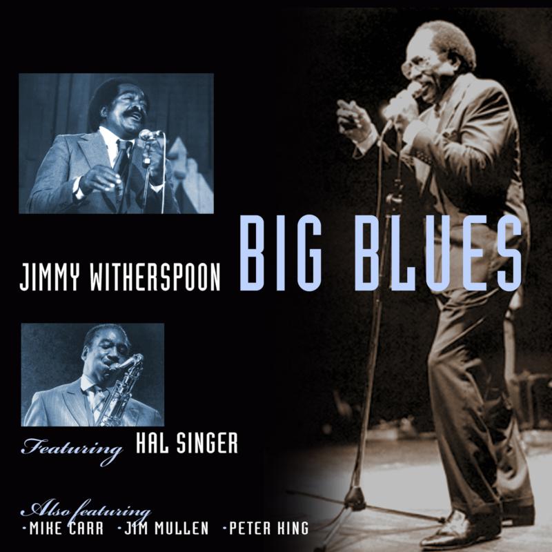 Jimmy Witherspoon: Big Blues