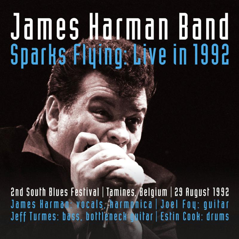 James Harman Band: Sparks Flying - Live in 1992