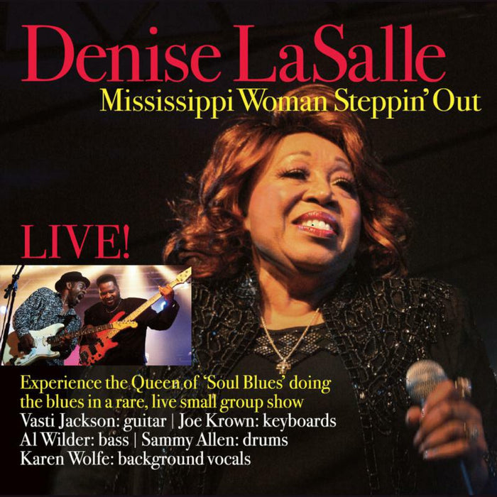 Denise LaSalle: Mississippi Woman Steppin' Out
