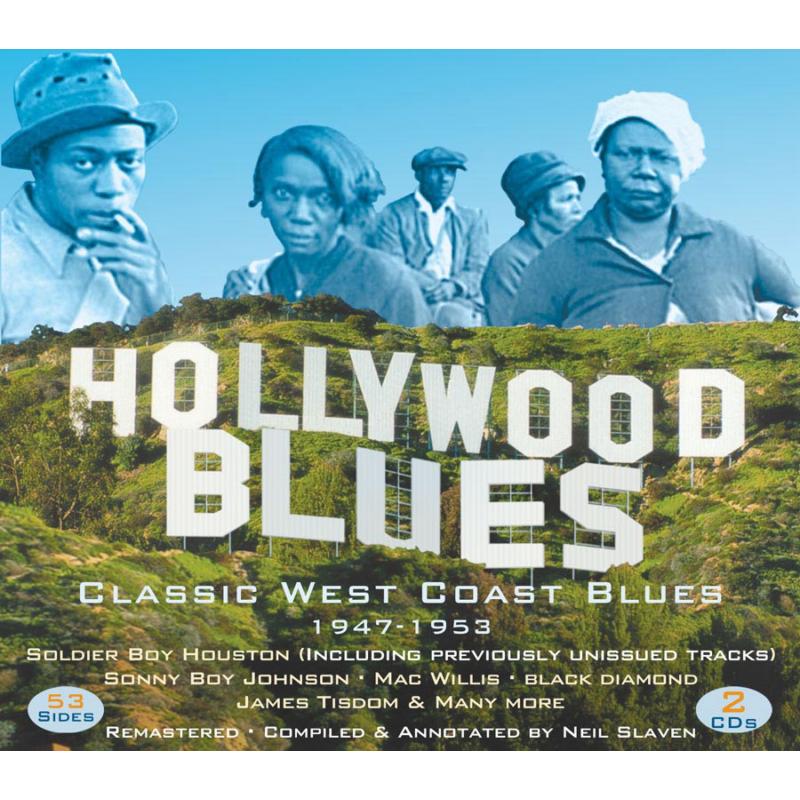 Various: Hollywood Blues: Classic West Coast Blues 1947-1953 (2CD)