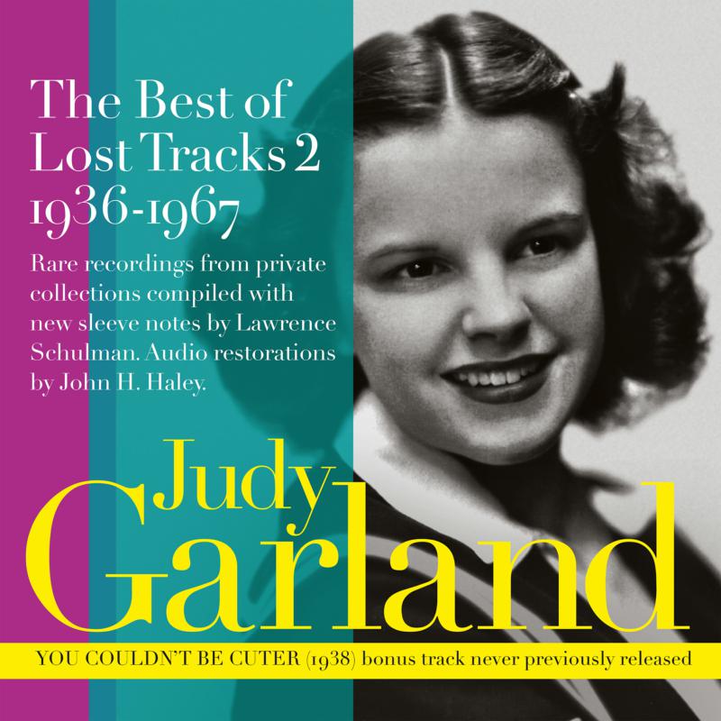 JUDY GARLAND: THE BEST OF LOST TRACKS 2-1936-1967