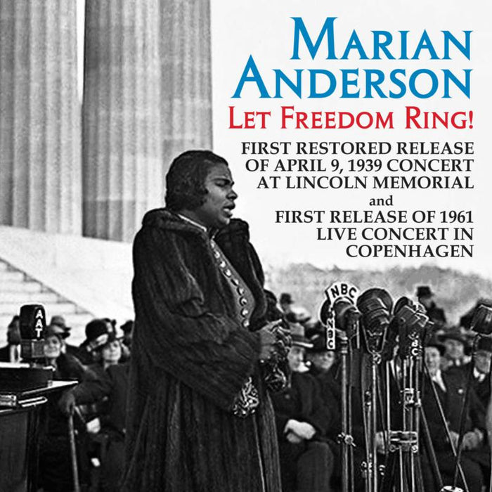 Marian Anderson: Let Freeddom Ring
