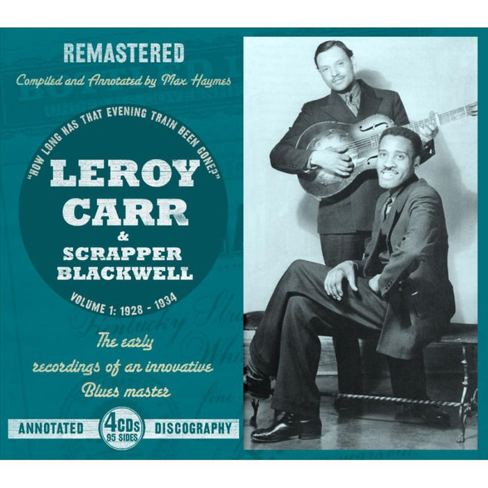 Leroy Carr & Scrapper Blackwell: Volume 1: 1928-1934