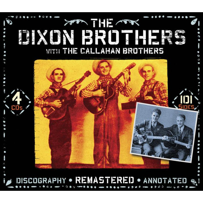 The Dixon Brothers With The Callahan Brothers: The Dixon Brothers