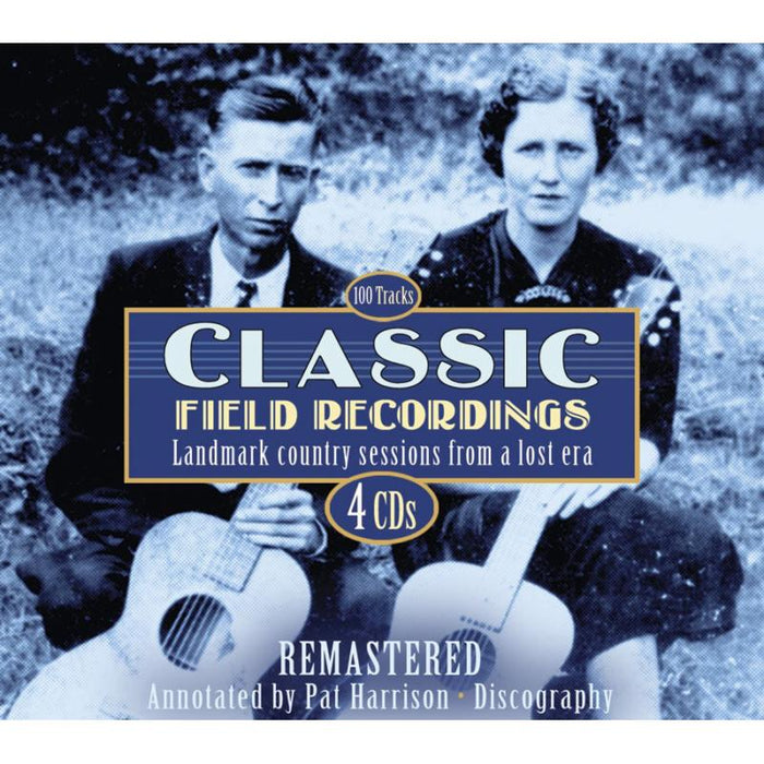 Various Artists: Classic Field Recordings