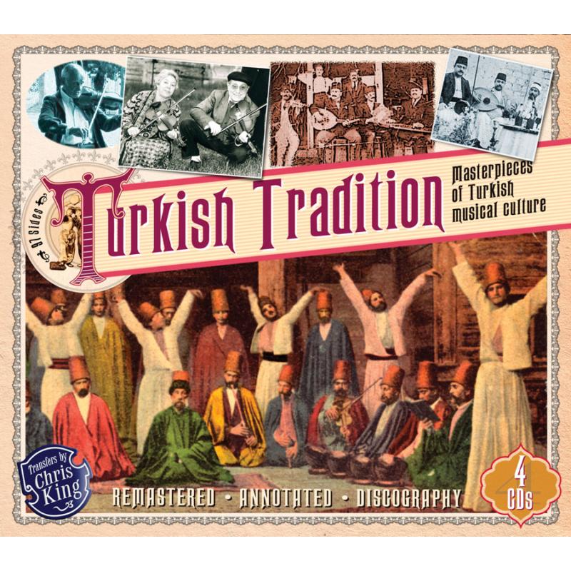 Various: Turkish Tradition: Masterpieces Of Turkish Musical Culture (4CD)