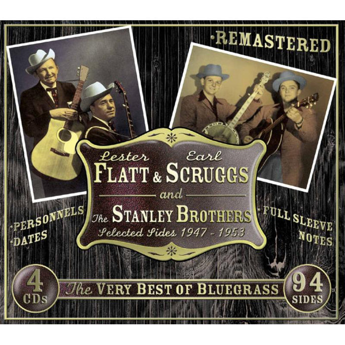 Flatt & Scruggs & The Stanley Brothers: The Very Best Of Bluegrass: Selected Sides 1947-1953
