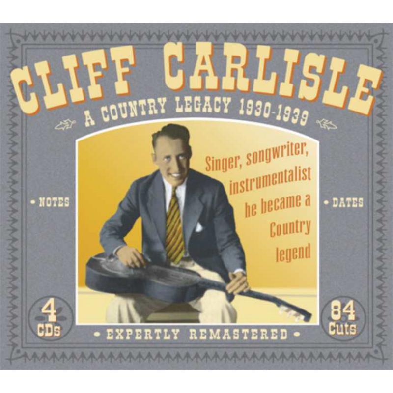 Cliff Carlisle: A Country Legacy: 1930-1939