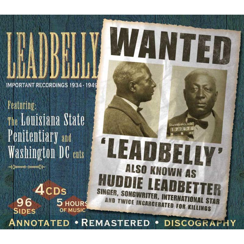 Leadbelly: Important Recordings 1934-1949