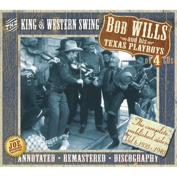 Bob & His Texas Pl Wills: King Of Western Swing