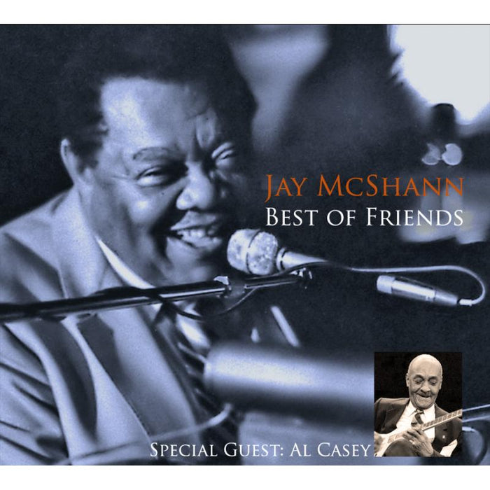 Jay McShann: Best Of Friends