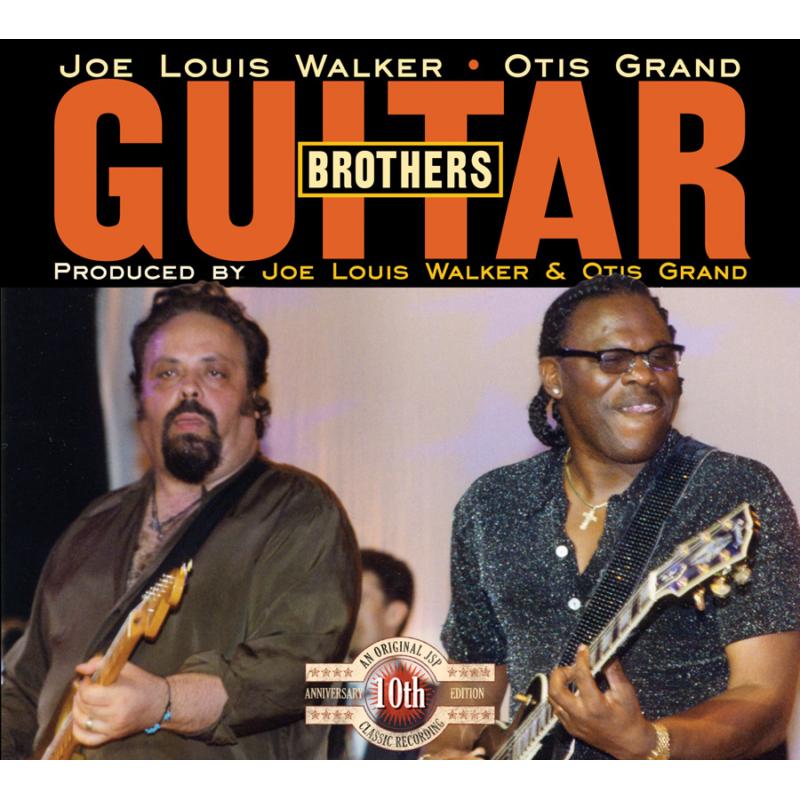 Joe Louis & Otis Walker: Guitar Brothers