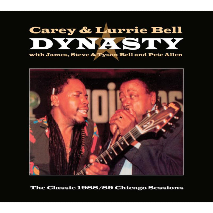 Cary & Lurrie Bell: Dynasty-The Classic
